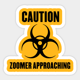 Caution Zoomer Approaching Sticker
